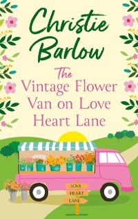 Cover Vintage Flower Van on Love Heart Lane