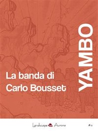 Cover La banda di Carlo Bousset