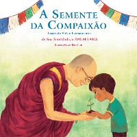 Cover A Semente da Compaixão