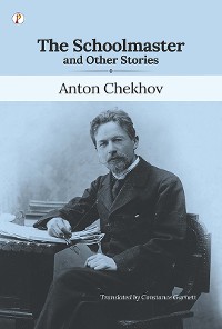 Cover The Schoolmaster and Other Stories