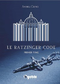 Cover Le Ratzinger Code
