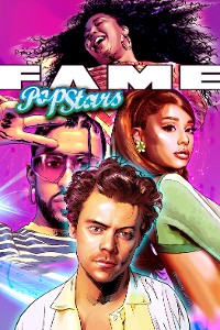 Cover FAME: Pop Icons: Bad Bunny, Harry Styles, Ariana Grande and Lizzo