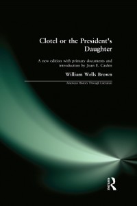 Cover Clotel, or the President''s Daughter