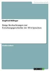Cover Einige Beobachtungen zur Forschungsgeschichte der MSA-Sprachen