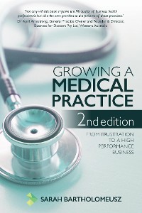 Cover Growing a Medical Practice 2nd Edition