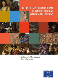 Cover The representation of Roma in major European museum collections