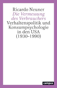 Cover Die Vermessung des Verbrauchers