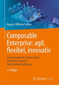 Cover Composable Enterprise: agil, flexibel, innovativ