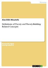 Cover Definitions of Theory and Theory-Building Related Concepts