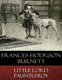 Cover Little Lord Fauntleroy (Illustrated)