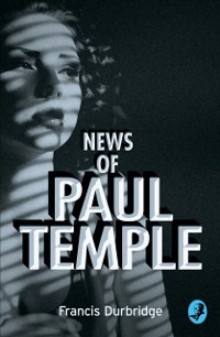 Cover News of Paul Temple