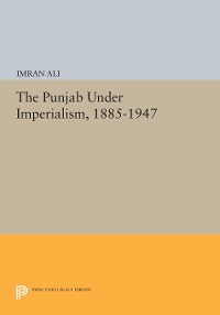 Cover The Punjab Under Imperialism, 1885-1947