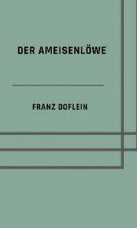 Cover Der Ameisenlöwe