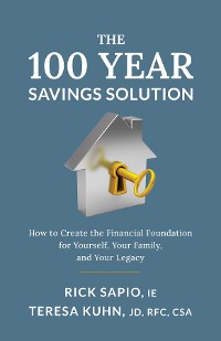 Cover The 100 Year Savings Solution