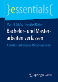 Cover Bachelor- und Masterarbeiten verfassen
