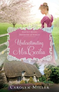 Cover Underestimating Miss Cecilia
