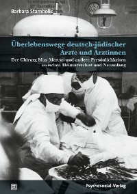 Cover Überlebenswege deutsch-jüdischer Ärzte und Ärztinnen
