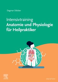 Cover Intensivtraining Anatomie und Physiologie für Heilpraktiker