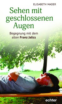 Cover Sehen mit geschlossenen Augen