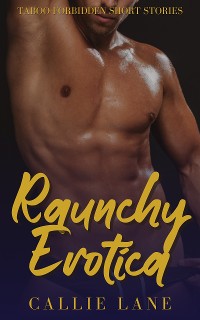 Cover Raunchy Erotica