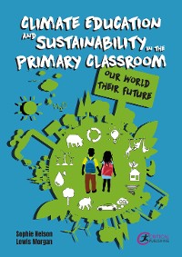 Cover Climate Education and Sustainability in the Primary Classroom