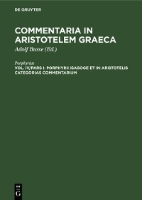 Cover Porphyrii Isagoge et in Aristotelis Categorias commentarium