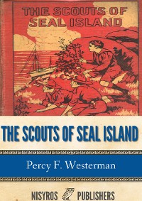 Cover The Scouts of Seal Island