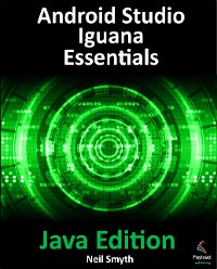 Cover Android Studio Iguana Essentials - Java Edition