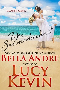Cover Die Sommerhochzeit (Married in Malibu 2)
