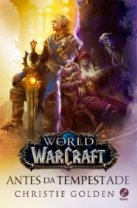 Cover Antes da tempestade - World of Warcraft