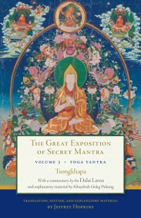 Cover Great Exposition of Secret Mantra, Volume Three