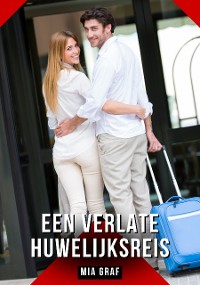 Cover Een verlate huwelijksreis