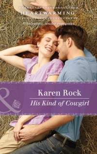 Cover His Kind Of Cowgirl (Mills & Boon Heartwarming)