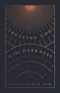 Cover Trusting God in the Darkness