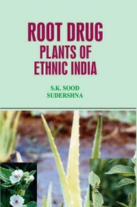Cover Root Drug Plants of Ethnic India