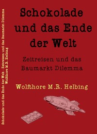 Cover Schokolade und das Ende der Welt