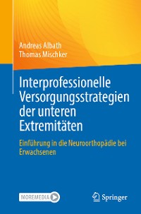 Cover Interprofessionelle Versorgungsstrategien der unteren Extremitäten