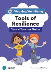 Cover Weaving Well-being Year 4 Tools of Resilience Teacher Guide Kindle Edition