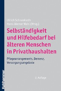 Cover Selbständigkeit und Hilfebedarf bei älteren Menschen in Privathaushalten