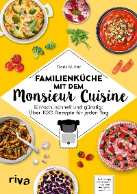 Cover Familienküche mit dem Monsieur Cuisine