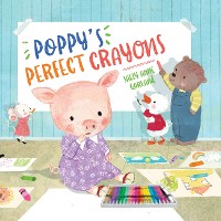 Cover Poppy's Perfect Crayons