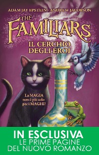 Cover The Familiars. Il cerchio degli eroi