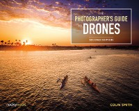 Cover The Photographer's Guide to Drones, 2nd Edition