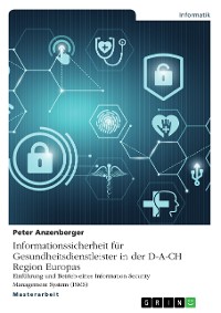Cover Informationssicherheit für Gesundheitsdienstleister in der D-A-CH Region Europas