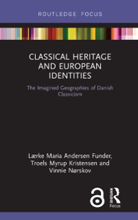 Cover Classical Heritage and European Identities