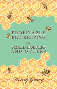 Cover Profitable Bee-Keeping for Small-Holders and Others