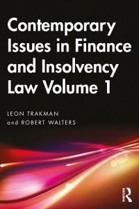 Cover Contemporary Issues in Finance and Insolvency Law Volume 1