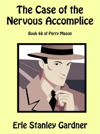 Cover The Case of the Nervous Accomplice