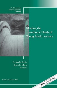 Cover Meeting the Transitional Needs of Young Adult Learners
