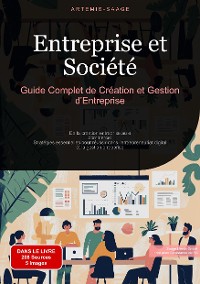 Cover Entreprise et Société: Guide Complet de Création et Gestion d'Entreprise